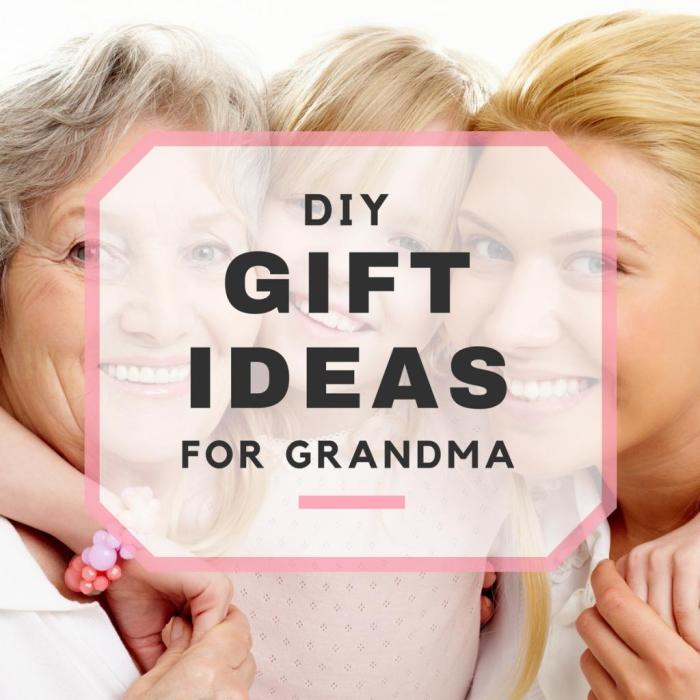 DIY Gifts for Grandma Christmas